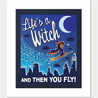 Life's A Witch Posters and Art